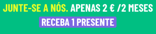 Junte-se anós por apenas 2 €/ 2 meses | Receba um presente